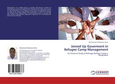 Portada del libro de Joined Up Goverment in Refugee Camp Management