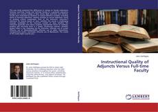 Copertina di Instructional Quality of Adjuncts Versus Full-time Faculty