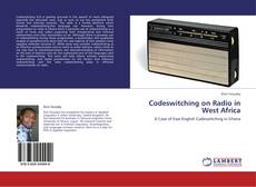 Codeswitching on Radio in West Africa kitap kapağı