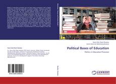 Couverture de Political Bases of Education