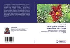 Corruption and Local Governance in Kenya kitap kapağı