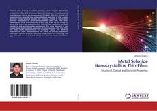 Couverture de Metal Selenide Nanocrystalline Thin Films
