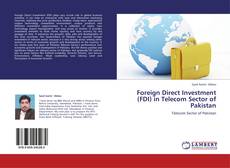 Bookcover of Foreign Direct Investment (FDI) in Telecom Sector of Pakistan