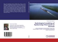 Capa do livro de Hydrological modeling of Nyabarongo River basin in Rwanda 