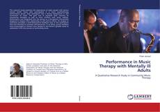 Capa do livro de Performance in Music Therapy with Mentally Ill Adults 