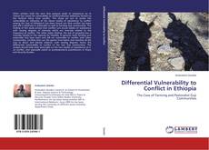 Обложка Differential Vulnerability to Conflict in Ethiopia