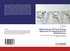 Buchcover von Effectiveness Of Cost Saving Measures In Improving Kcse Performance