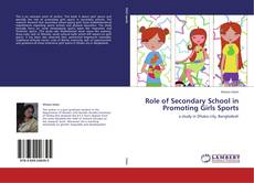 Portada del libro de Role of Secondary School in Promoting Girls Sports