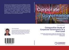 Capa do livro de Comparative Study of Corporate Governance at a Firm Level 