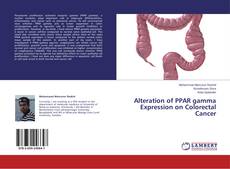 Copertina di Alteration of PPAR gamma Expression on Colorectal Cancer