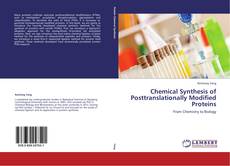 Couverture de Chemical Synthesis of Posttranslationally Modified Proteins