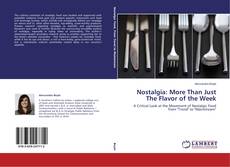 Buchcover von Nostalgia: More Than Just The Flavor of the Week