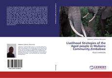 Capa do livro de Livelihood Strategies of the Aged people in Mubaira Community,Zimbabwe 