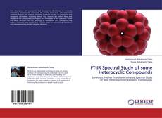 Portada del libro de FT-IR Spectral Study of some Heterocyclic Compounds