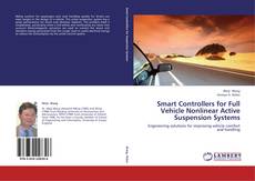 Smart Controllers for Full Vehicle Nonlinear Active Suspension Systems kitap kapağı