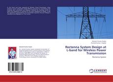 Capa do livro de Rectenna System Design at  L-band for Wireless Power Transmission 