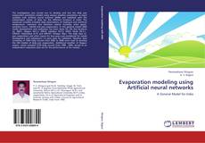 Buchcover von Evaporation modeling using Artificial neural networks