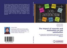 Buchcover von The impact of rewards and motivation on job satisfaction