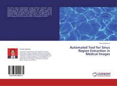 Buchcover von Automated Tool for Sinus Region Extraction in Medical Images