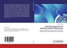 Bookcover of Key Management in Wireless Sensor Networks