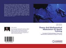 Bookcover of Theory And Mathematical Modulation Of Sports Training