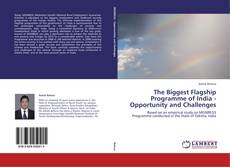 Buchcover von The Biggest Flagship Programme of India - Opportunity and Challenges