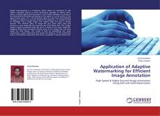 Buchcover von Application of Adaptive Watermarking for Efficient Image Annotation