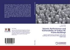 Portada del libro de Seismic Performance and Vulnerability of Indian RC Frame Buildings