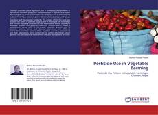 Couverture de Pesticide Use in Vegetable Farming