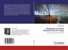 Buchcover von Challenges to Fissile Material Cut off Treaty