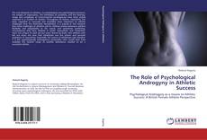 Bookcover of The Role of Psychological Androgyny in Athletic Success