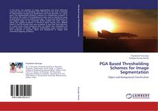 Buchcover von PGA Based Thresholding Schemes for Image Segmentation