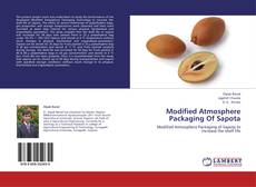 Couverture de Modified Atmosphere Packaging Of Sapota