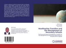 Capa do livro de Headteacher Transfers and the Management of Secondary Schools 