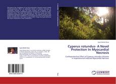 Couverture de Cyperus rotundus- A Novel Protection In Myocardial Necrosis