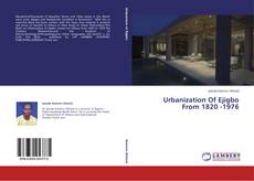 Buchcover von Urbanization Of Ejigbo From 1820 -1976