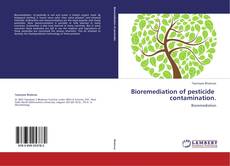 Bioremediation of pesticide   contamination.的封面