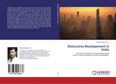 Capa do livro de Distructive Development in India 