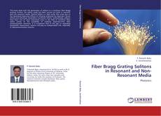 Capa do livro de Fiber Bragg Grating Solitons in Resonant and Non-Resonant Media 