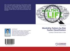 Buchcover von Morbidity Pattern by Risk Factor Classification