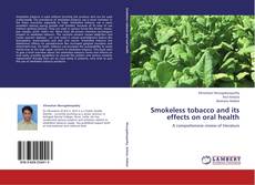 Buchcover von Smokeless tobacco and its effects on oral health