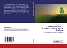 Buchcover von The Environmental Attributes of Operations Strategy