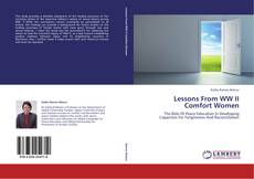 Bookcover of Lessons From WW II Comfort Women
