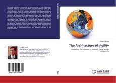 Couverture de The Architecture of Agility