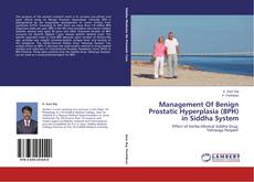 Capa do livro de Management Of Benign Prostatic Hyperplasia (BPH) in Siddha System 