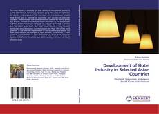 Couverture de Development of Hotel Industry in Selected Asian Countries