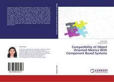 Capa do livro de Compatibility of Object Oriented Metrics With Component Based Systems 