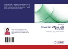 Simulation of Nano MOS Transistor kitap kapağı