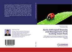 Capa do livro de Aonla Arthropod Diversity and Management of Its  Sucking Insect Pests 