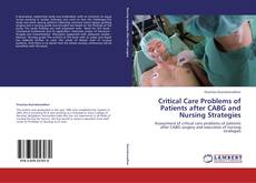 Copertina di Critical Care Problems of Patients after CABG and  Nursing Strategies